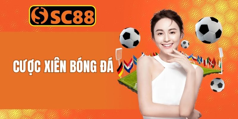 Cược Xiên Bóng Đá